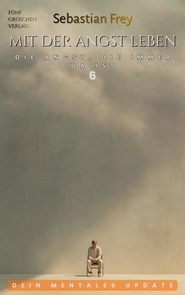 Cover Heft 06 — Die Angst, die immer da ist