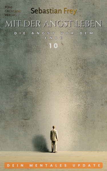 Cover Heft 10 — Die Angst vor dem Ende